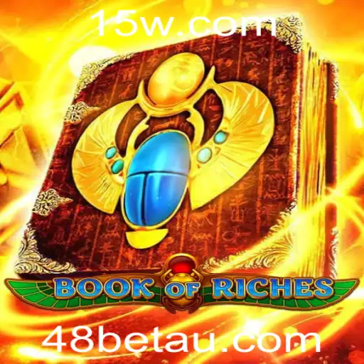 48bet | Descubra o Fascinante Mundo de BookofRiches no 48bet