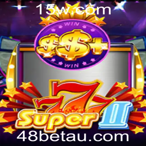 48bet | Descubra o Fascinante Mundo de Super777II com 48bet